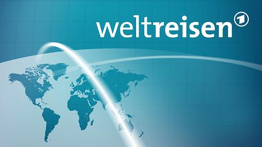 DE weltreisen 德国电视1台 世界旅游